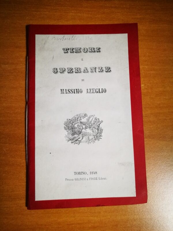 Massimo Azeglio - Timori e speranze
