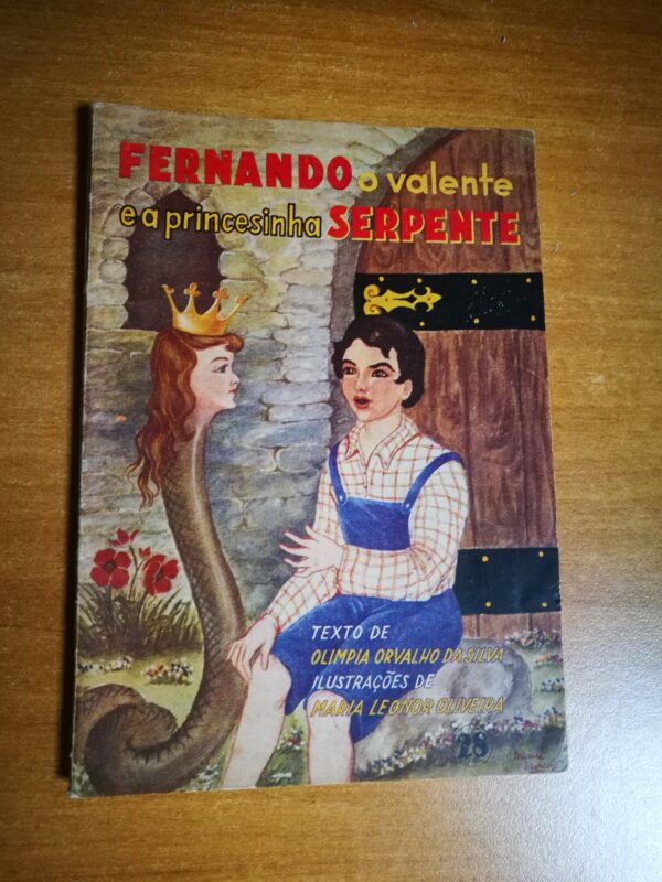 Fernando o Valente e a Princesinha Serpente