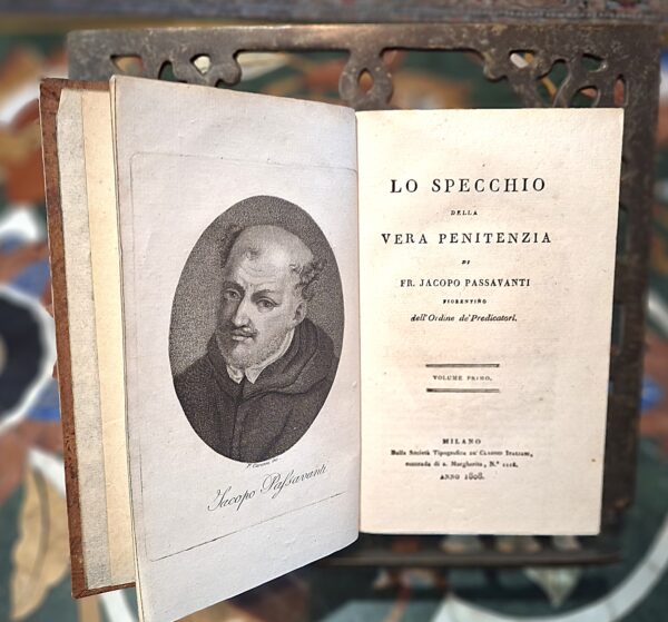 Passavanti Jacopo - Lo specchio della vera penitenza - Milano, Tip. de' Classici Italiani, 1808
