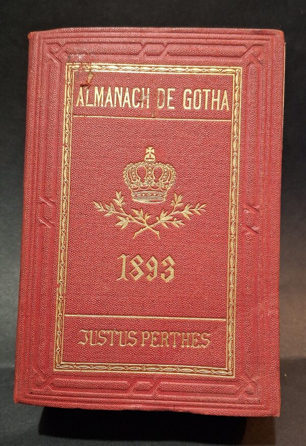 ALMANACH DE GOTHA. Annuaire généalogique, diplomatique et statistique