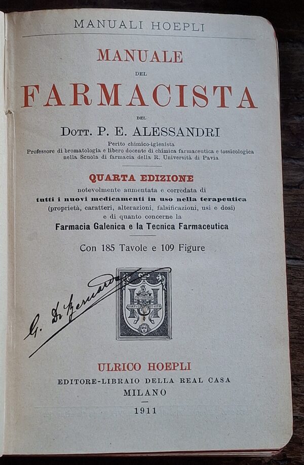 P. E. Alessandri - Manuale del Farmacista -  Hoepli 1911 - immagine 3