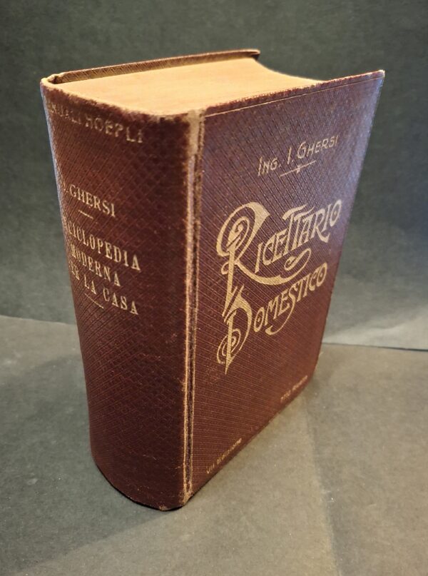 Ghersi Italo - Ricettario Domestico - Hoepli, 1920