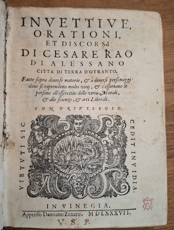 Rao Cesare - Invettive, Orationi, et Discorsi di Cesare Rao - In Vinegia, appresso Damiano Zenaro, 1587 - immagine 4