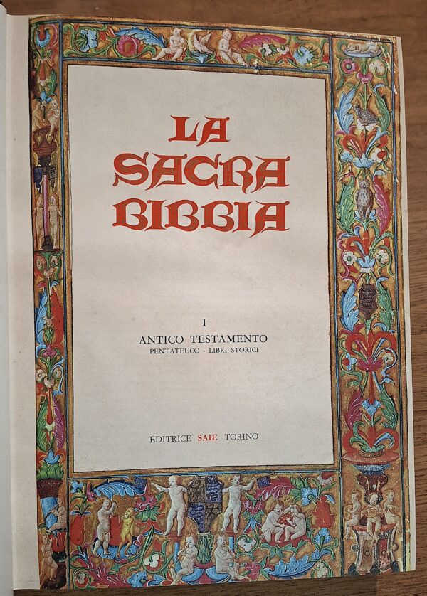 La Sacra Bibbia - Illustrata con LA BIBLE DE SENS e Nuovo Testamento Cristoforo De Predis - Editrice SAIE, 1985 - immagine 5