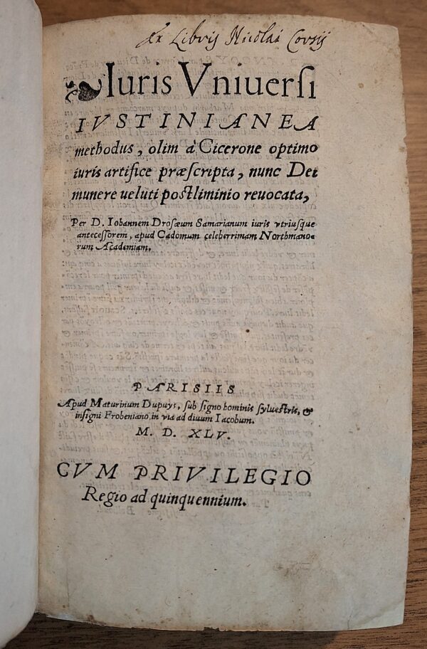 Johannes Drosaeus - Iuris Universi Iustinianea methodus Cicerone – 1545, Prima Edizione - immagine 5