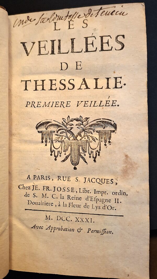 Les Veillées de Thessalie - Première et Seconde - Paris, chez Jean-François Josse, 1731. - immagine 3