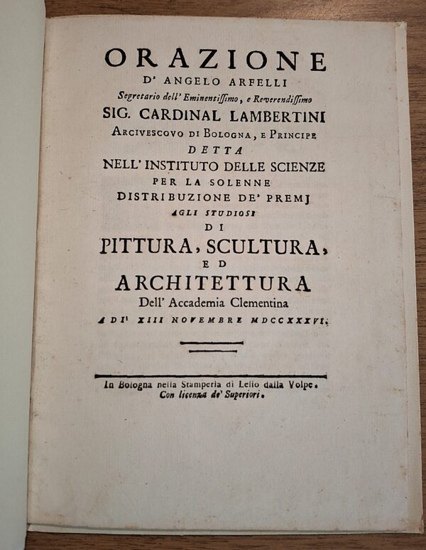Angelo Arfelli - Orazione detta nell’Instituto delle Scienze per la solenne distribuzione de’ premi, 1736 - immagine 3