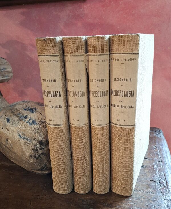 Dizionario di Merceologia e di Chimica Applicata - Prof. Dott. G. Vittorio Villavecchia - Milano, Ulrico Hoepli, 1929