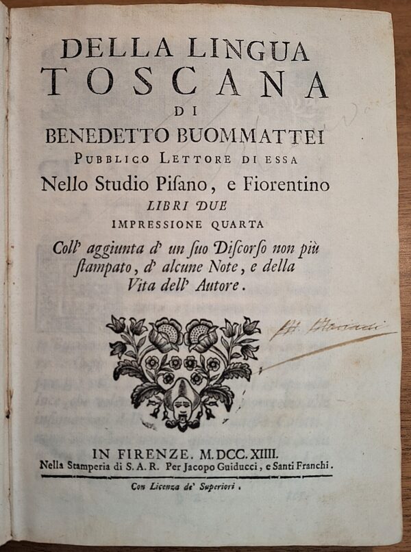 Benedetto Buommattei - Della lingua toscana - Firenze, Stamperia di S.A.R. Jacopo Guiducci e Santi Franchi, 1714 - immagine 5