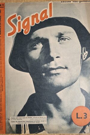 Signal – 2° numero di settembre 1943 (Nr. 18) - Propagandaabteilung Italien (Edizione Italo-Tedesca) Milano/Berlino, settembre 1943