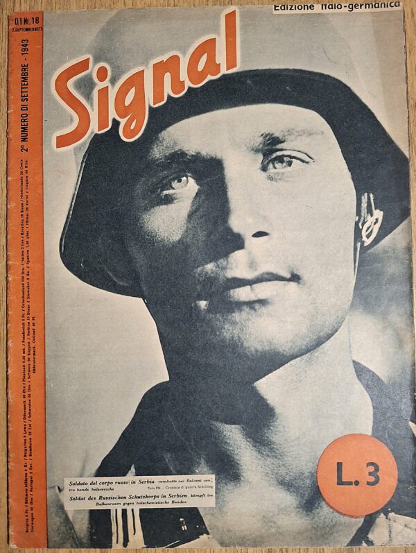 Signal – 2° numero di settembre 1943 (Nr. 18) - Propagandaabteilung Italien (Edizione Italo-Tedesca) Milano/Berlino, settembre 1943