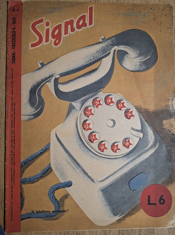 Signal – Fascicolo 4, anno 1945 - Propagandaabteilung Italien – Edizione italo-tedesca - gennaio/febbraio 1945 (ultima fase conflitto)