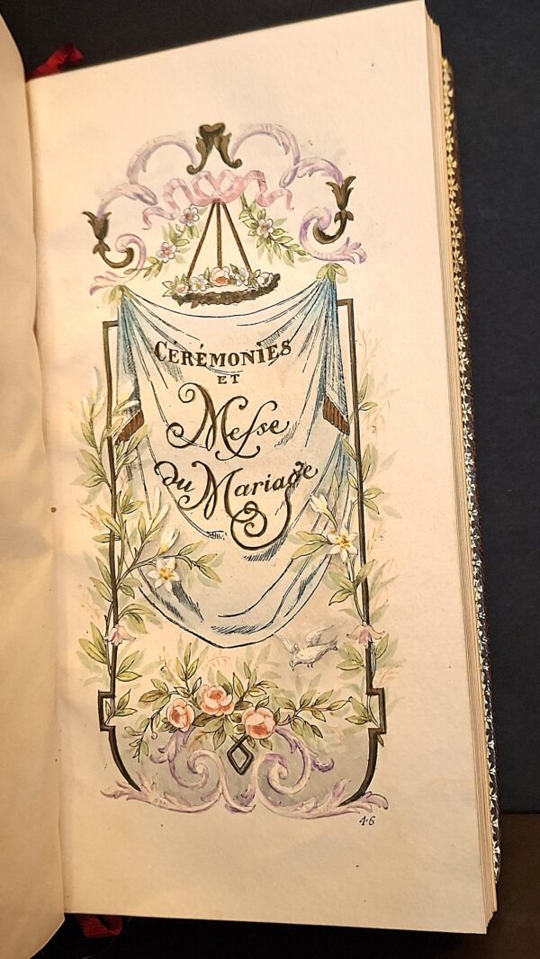 Petit Livre d’Heures. Cérémonies et Messe du Mariage - Parigi, ca. 1900
