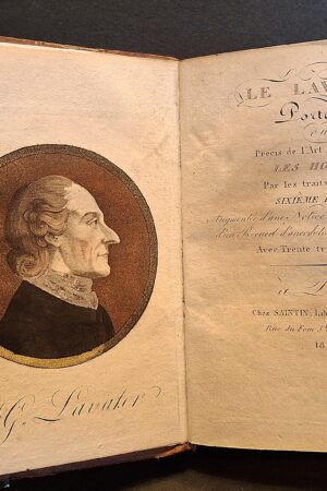 Le LAVATER portatif ou precis de l'art de connaitre les hommes par les traits du visage - Paris, Chez Saintin, Libraire de la Cour, 1815