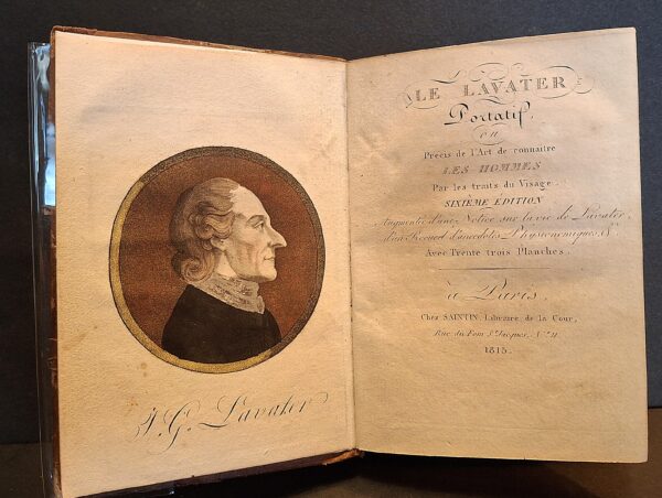 Le LAVATER portatif ou precis de l'art de connaitre les hommes par les traits du visage - Paris, Chez Saintin, Libraire de la Cour, 1815