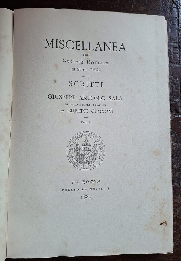 Giuseppe Antonio Sala – Diario Romano e Scritti Vari  Roma, Società Romana di Storia Patria, 1882–1888 4 volumi (completo) - immagine 4