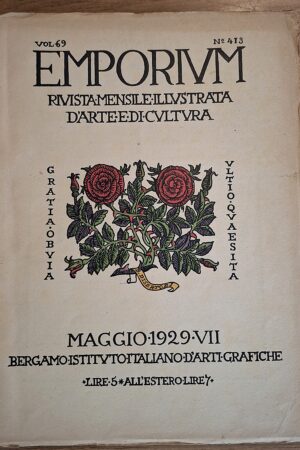 EMPORIUM – Rivista mensile illustrata d’arte e di coltura Vol. LXIX, n. 413 – Maggio 1929