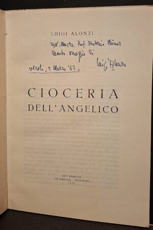 Luigi Alonzi - Cioceria dell’Angelico - Frosinone, Arti Grafiche S/A Stracca, 1952