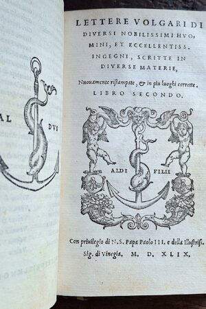 Lettere volgari di diversi nobilissimi huomini, et eccellentissimi ingegni, scritte... - In Vinegia, Eredi di Aldo Manuzio, 1546/49