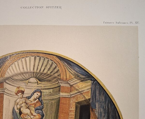 Grand plat Urbino vers 1550 – Faïences Italiennes, Pl. XV  Collection Spitzer – Cromolitografia a colori – Parigi, (ca. 1880–1890) - immagine 2