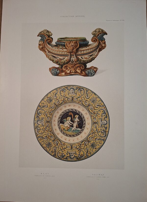 Collection Spitzer – Faïences Italiennes, Pl. VII - Tavola cromolitografica raffigurante saliera e piatto rinascimentali - Parigi, (ca. 1880–1890)