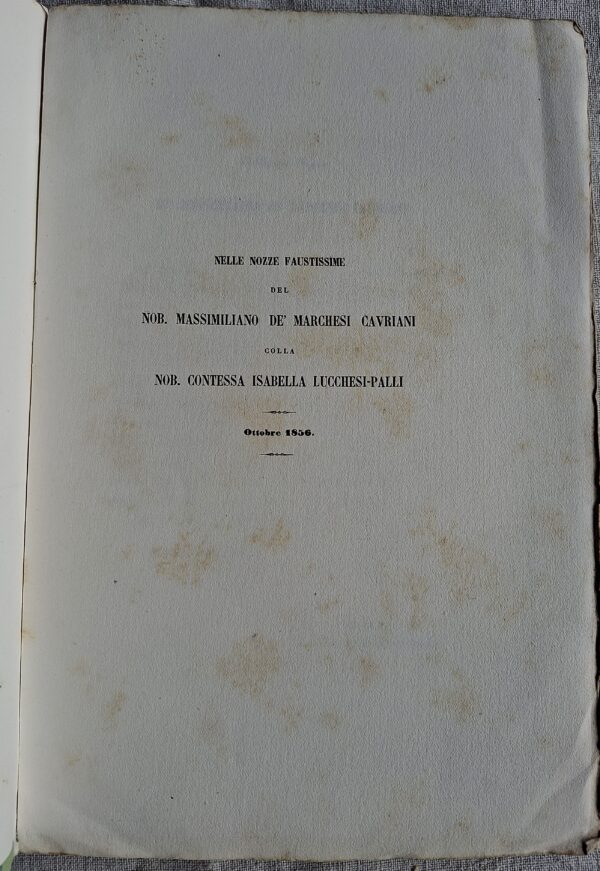 Lettere inedite di alcuni illustri italiani - Milano, presso l’I. R. Stabilimento Privilegiato Nazionale di P. Ripamonti Carpano, Tipografo e Calcografo, 1856 - immagine 2