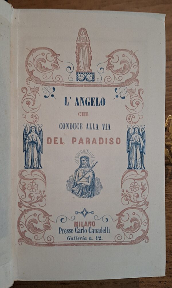 L’Angelo che conduce alla via del Paradiso - Milano, presso Carlo Canadelli, Galleria n. 12, 1846 - immagine 4