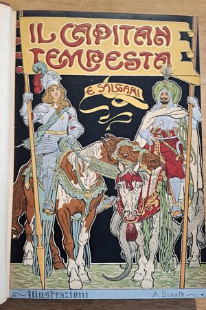 Emilio Salgari - Il Capitan Tempesta - Genova, A. Donath Editore, 1905