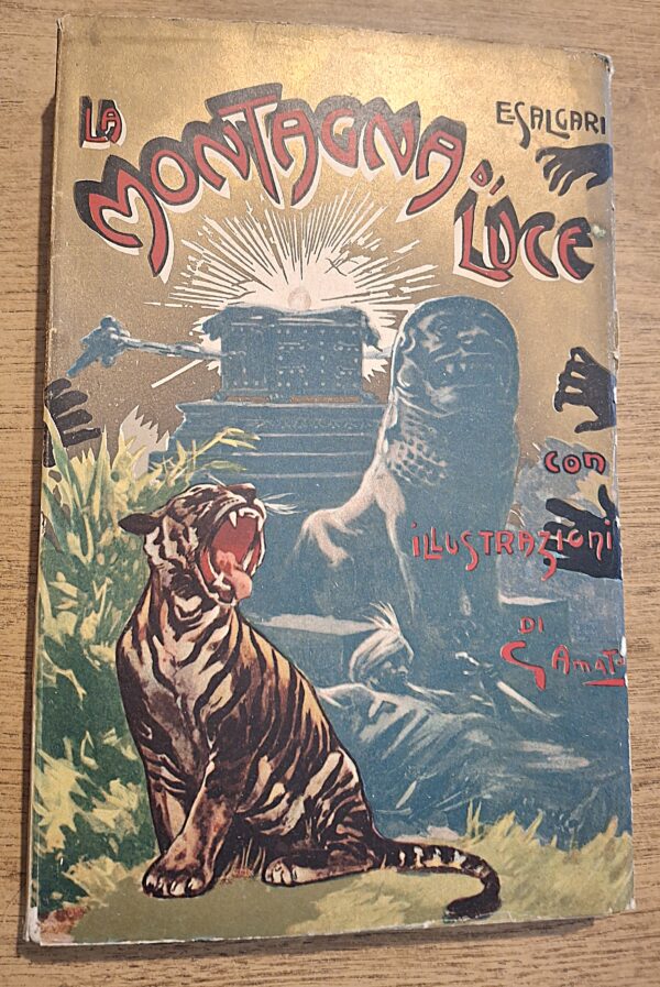 La Montagna di Luce. Avventure di Emilio Salgari - Milano, Antonio Vallardi Editore, 1940.