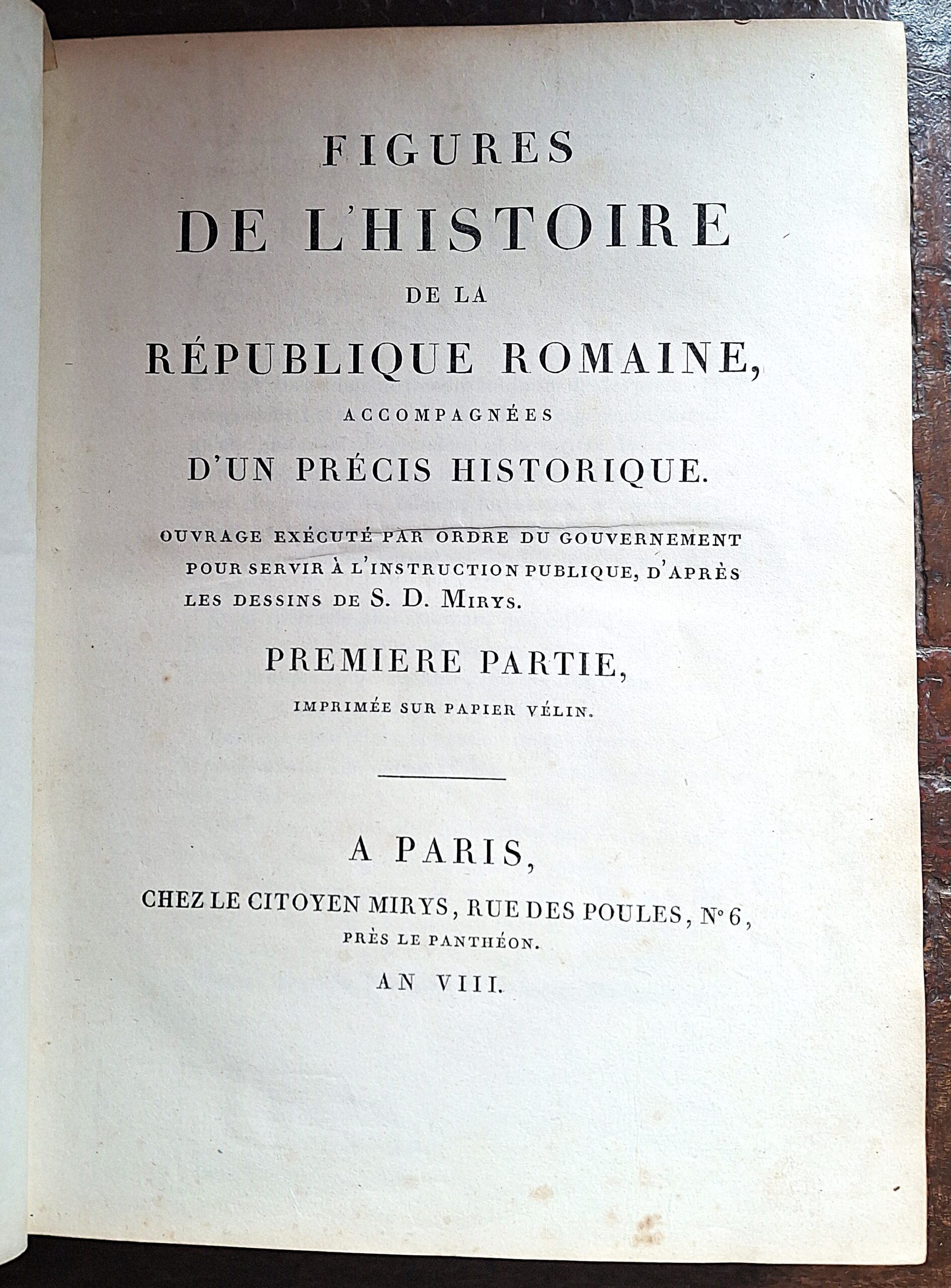 David-Sylvestre Mirys - Figures de l'Histoire de la République Romaine - - immagine 10