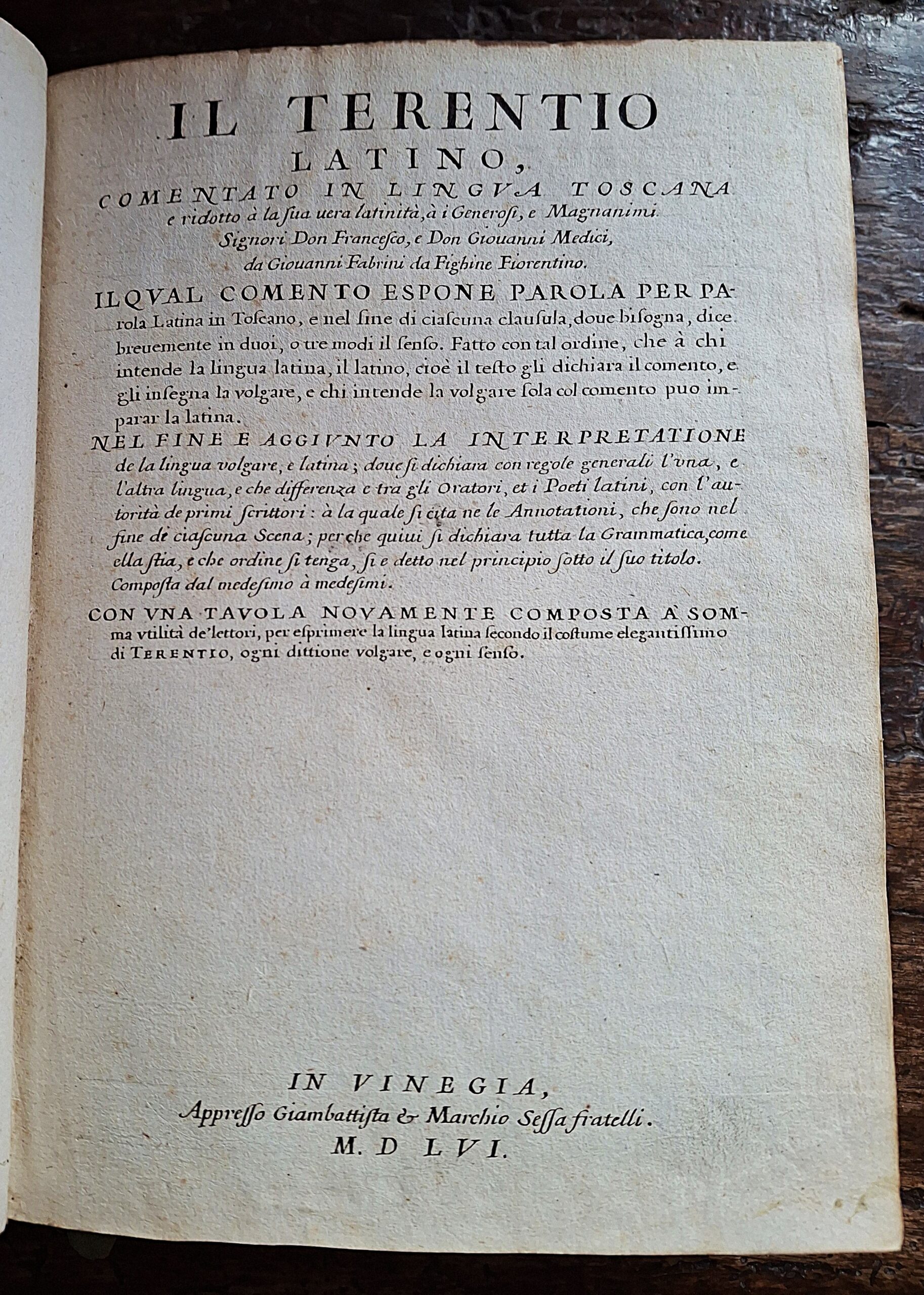 Il Terentio latino - In Vinegia, appresso Giambattista & Marchio Sessa fratelli, 1556 - immagine 2