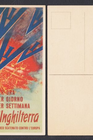 Propaganda RSI – “Ora per ora, giorno per giorno, settimana per settimana: bombe sull’Inghilterra”