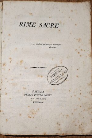 Montanari, Giuseppe Ignazio - Rime sacre - Faenza, presso Pietro Conti, 1824