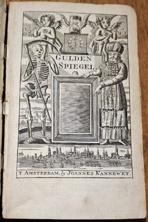 Mayvogel, Jacob - Gulden-Spiegel, ofte Opwekkinge tot Christelijke Deugden… - Amsterdam, J. Kannewet, 1748